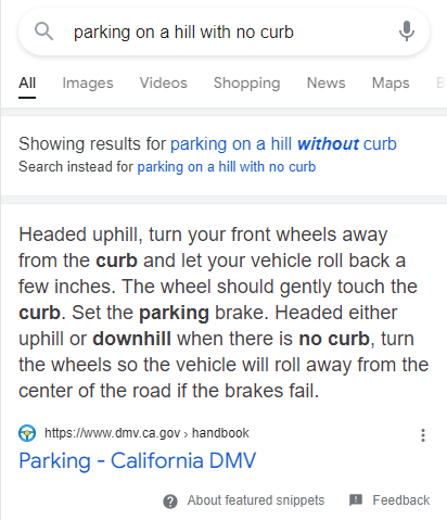 Featured snippet for the query 'parking on a hill with no curb'. The result addresses parking where there is a curb before addressing no-curb situations.